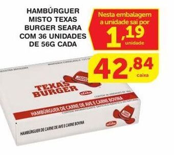 Roldão Hambúrguer misto texas burger seara com 36 unidades de 56g cada oferta