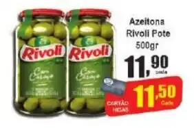 Higa's Supermercado Azeitona Rivoli pote 500g oferta