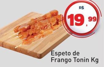 Tonin Superatacado Espeto de frango tonin kg oferta