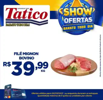 Tatico Filé mignon bovino oferta