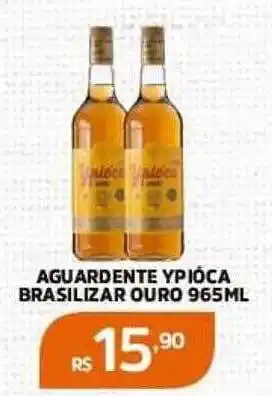Pinheiro Supermercado Aguardente ypióca brasilizar ouro oferta