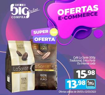 Supermercados Big Compra Café la sante tradicional extra forte ou intense oferta