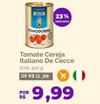 Oba Hortifruti Tomate cereja italiano de cecco 23% desconto oferta