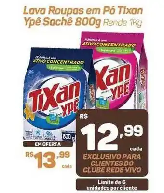 Rede Vivo Lava roupas em pó tixan ypê sachê oferta