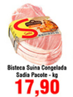 Shibata Supermercados Bisteca Suina Congelada Sadia Pacote 1kg oferta