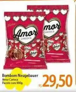 Atacadão Bombom neugebauer amor carioca pacote oferta