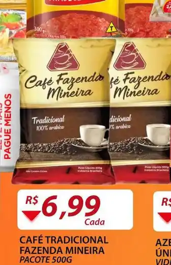 Assaí Atacadista Cafê Tradicional Fazenda Mineira pacote 500g oferta