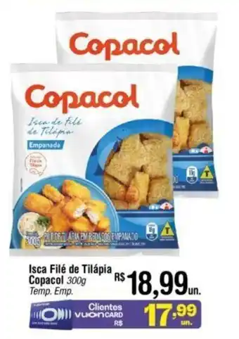 Fort Atacadista Isca Filé de Tilápia Copacol 300g oferta