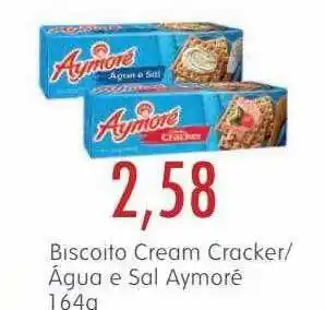 Epa Biscoito cream cracker água e sal aymoré oferta