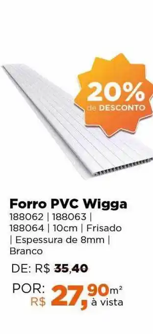 Lojas TaQi Forro pvc wigge 20% de desconto oferta
