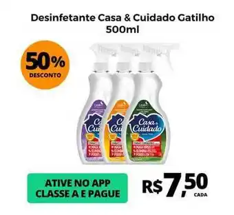 Desinfetante Casa & Cuidado Gatilho 50% Desconto 500ml