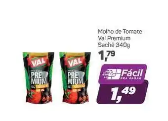 Supermercados São Vicente Molho De Tomate Val Premium 340g oferta