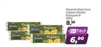 Supermercados São Vicente Macarrão Grano Duro Orgânico Renata Espaguete 8 500g oferta