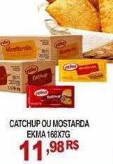 Mercadão Atacadista Catchup ou mostarda ekma oferta