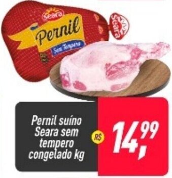 Frangolândia Pernil suino Seara sem tempero congelado 1kg oferta
