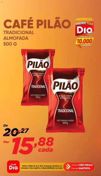 Dia Café Pilão 500g oferta