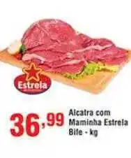 Alcatra com maminha estrela bife - kg
