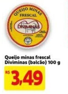Extra Supermercado Queijo Minas Frescal Diviminas 100g oferta