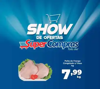 Rede Super Compras Peito de frango congelado c osso kg oferta
