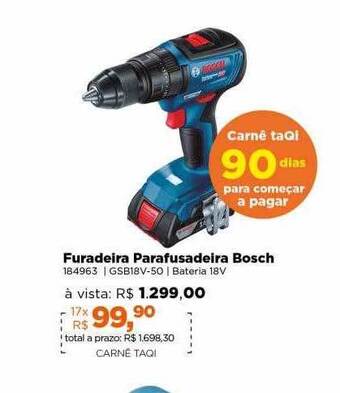 Lojas TaQi Furadeira parafusadeira bosch oferta