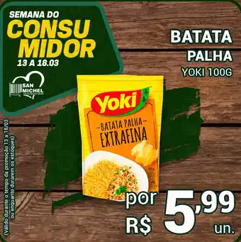 San Michel Supermercados Batata palha yoki 100g oferta