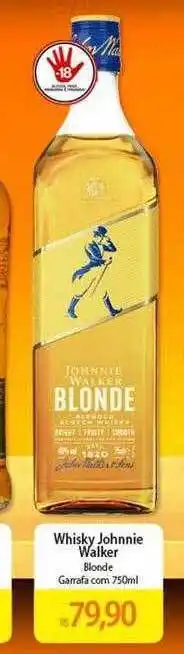 Atacadão Whisky johnnie walker blonde oferta