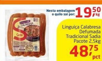 Tenda Atacado Linguiça calabresa defumada tradicional sadia pacote 2,5kg oferta