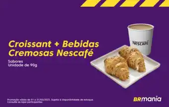 Croissant + bebidas cremosas nescafé