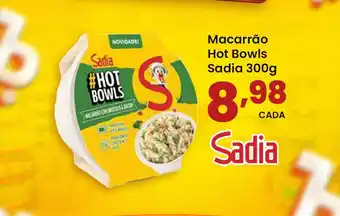 Supermercado Bergamini Macarrão hot bowls sadia oferta