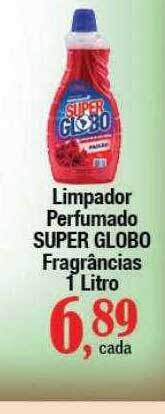 Limpador perfumado super globo fragrâncias