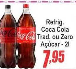 Serrano Supermercado Refrig. coca cola trad. ou zero açúcar oferta