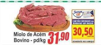 Serrano Supermercado Miolo de acém bovino - pd-kg oferta