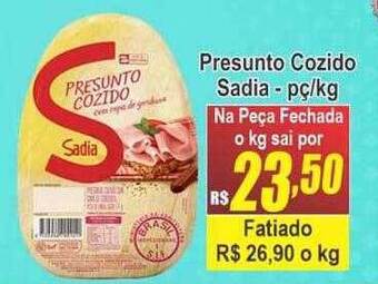 Serrano Supermercado Presunto cozido sadia - pç-kg oferta