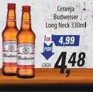 Supermercados BH Cerveja budweiser long neck oferta
