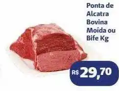 Sempre Vale Supermercados Ponta de alcatra bovina moída ou bife kg oferta