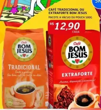 Assaí Atacadista Café Tradicional ou Extraforte Bom Jesus 500g oferta