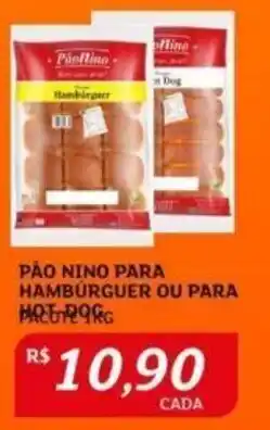 Pão Nino para Hambúrguer ou para Hot Dog