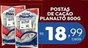 Bahamas Supermercados Postas de caçao planalto oferta