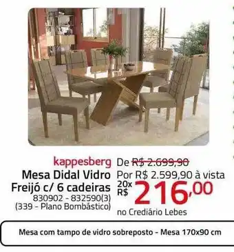 Lojas Lebes Kappesberg mesa didal vidro freijó c 6 cadeiras oferta