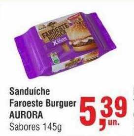 Higa Atacado Sanduíche faroeste burguer aurora oferta