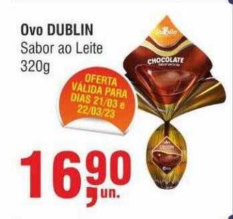 Higa Atacado Ovo dublin sabor ao leite oferta
