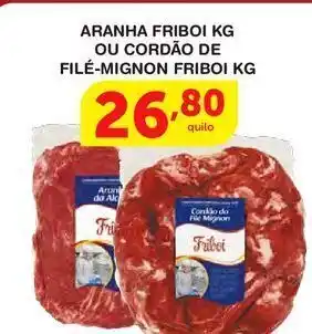 Roldão Aranha friboi kg ou cordão de filé-mignon friboi kg oferta