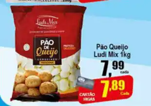 Higa's Supermercado Pao Queijo Ludi M oferta