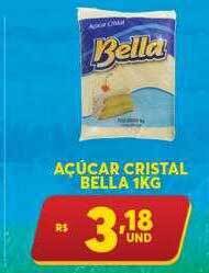Atacadão Centro Sul Açúcar cristal bella oferta
