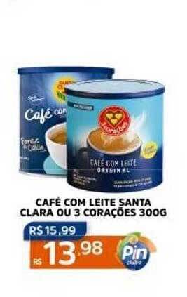 Café com leite santa clara ou 3 corações