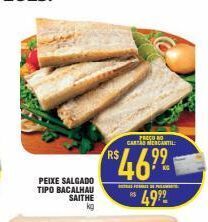 Mercantil Rodrigues Peixe salgado tipo bacalhau saithe kg oferta