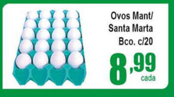 Higa's Supermercado Ovos Mant/ Santa Marta Bco. c/20 oferta