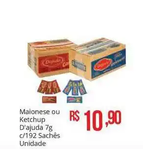 Maionese Ou Ketchup D'ajuda 7g c/192 saches unidade