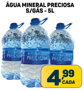 Dom Atacadista Água Mineral Preciosa s/ gás 5L oferta