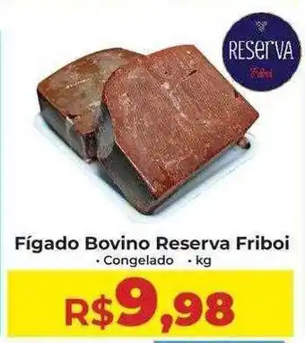 Rebouças Supermercados Figado bovino reserva friboi congelado kg oferta